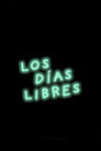 Los días libres poszter