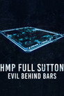 HMP Full Sutton: Evil Behind Bars poszter