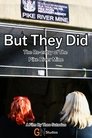 But They Did poszter