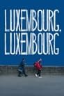 Luxembourg, Luxembourg poszter