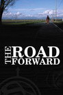 The Road Forward poszter