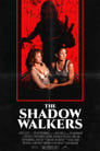 The Shadow Walkers poszter