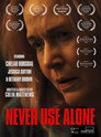 Never Use Alone poszter