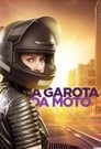 A Garota da Moto poszter