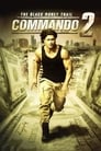 Commando 2 -  The Black Money Trail poszter