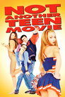 Not Another Teen Movie poszter