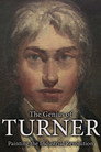 The Genius of Turner: Painting the Industrial Revolution poszter