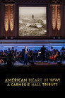 American Heart in WWI: A Carnegie Hall Tribute poszter