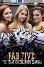 Fab Five: The Texas Cheerleader Scandal poszter