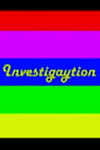 Investigaytion