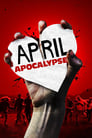 April Apocalypse poszter