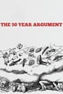 The 50 Year Argument poszter