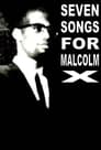 Seven Songs for Malcolm X poszter