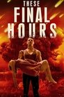 These Final Hours poszter