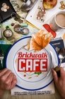 Brickwalk Café poszter