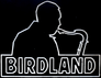 Jazzclub Birdland