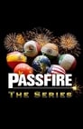 Passfire: The Series