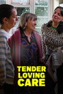 Tender Loving Care poszter