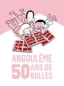 Angoulême : 50 ans de bulles