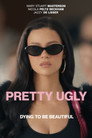 Pretty Ugly poszter