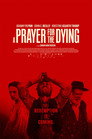 A Prayer for the Dying poszter