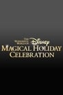 The Wonderful World of Disney: Magical Holiday Celebration poszter