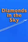 Diamonds in the Sky