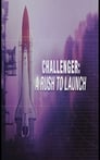Challenger: A Rush to Launch poszter