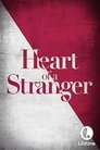 Heart of a Stranger