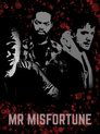 Mr Misfortune