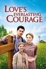 Love's Everlasting Courage poszter