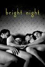 Bright Night poszter