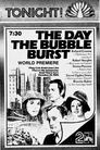 The Day the Bubble Burst poszter