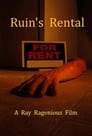 Ruin's Rental