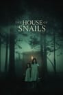 The House of Snails poszter