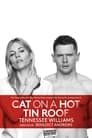 National Theatre Live: Cat on a Hot Tin Roof poszter