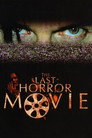 The Last Horror Movie poszter
