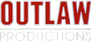 Outlaw Productions