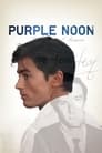 Purple Noon poszter