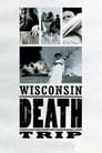 Wisconsin Death Trip