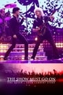 The Show Must Go On: The Queen + Adam Lambert Story poszter