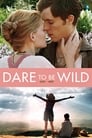 Dare to Be Wild poszter