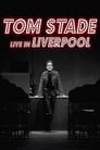 Tom Stade: Live in Liverpool