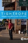 Tightrope: Americans Reaching for Hope