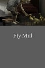 Fly Mill