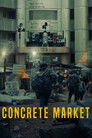 Concrete Market poszter