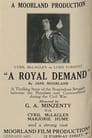 A Royal Demand