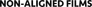 Non-Aligned Films