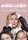 Anna VS the Kids poszter