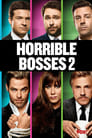 Horrible Bosses 2 poszter